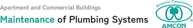 Plumbing System Maintenance for Apartment and Commercial Buildings
